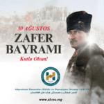 30 Ağustos Zafer Bayramı Kutlu Olsun