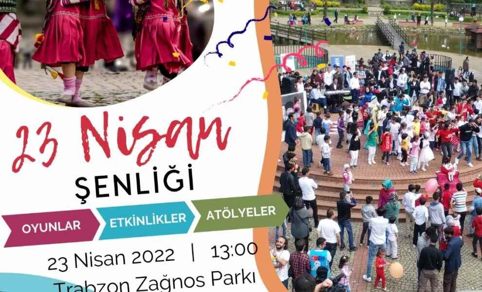 23 Nisan Ulusal Egemenlik Ve Çocuk Bayramı Şenliğimize Hepiniz Davetlisiniz
