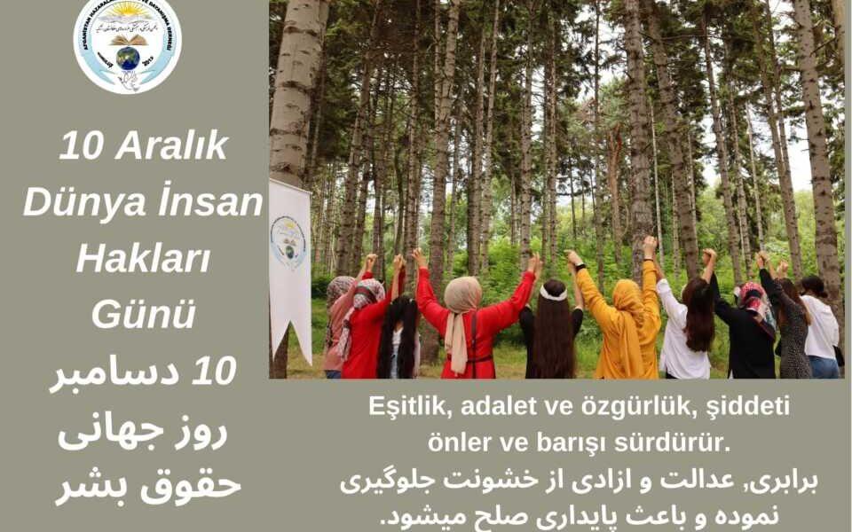 10 Aralık Dünya İnsan Hakları Günü –  دهم دسامبر روز جهانی حقوق بشر